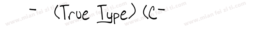 手写体-常规(True Type) (C字体转换